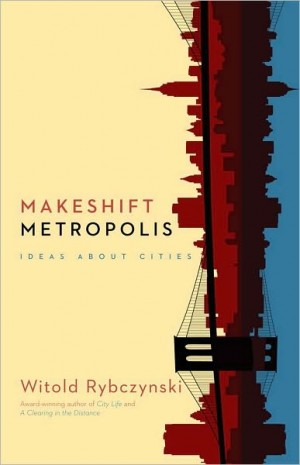 Makeshift Metropolis book cover