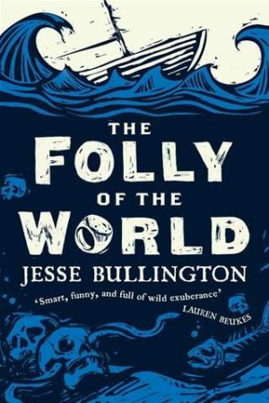 The Folly of the World cover art