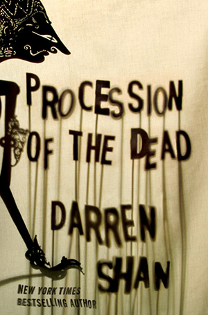 Procession of the Dead : Darren Shan